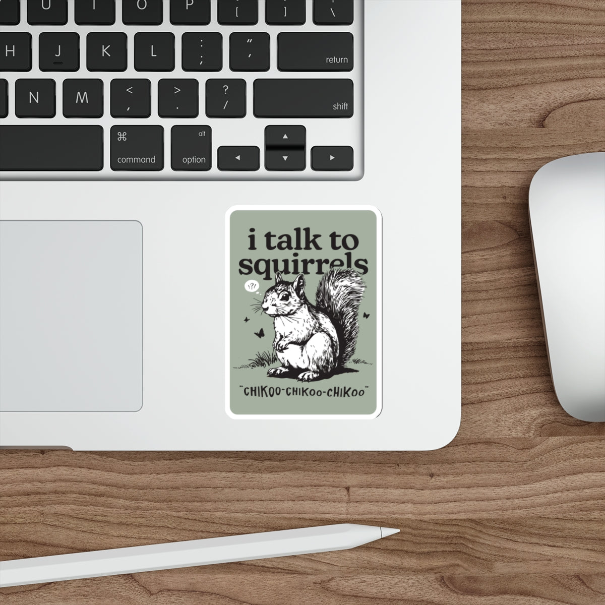 Copy of I Talk to Squirrels, Vinyl Sticker / Available sizes: 3.5", 4.5" / retro sticker for laptop, water bottle, skateboard, car window