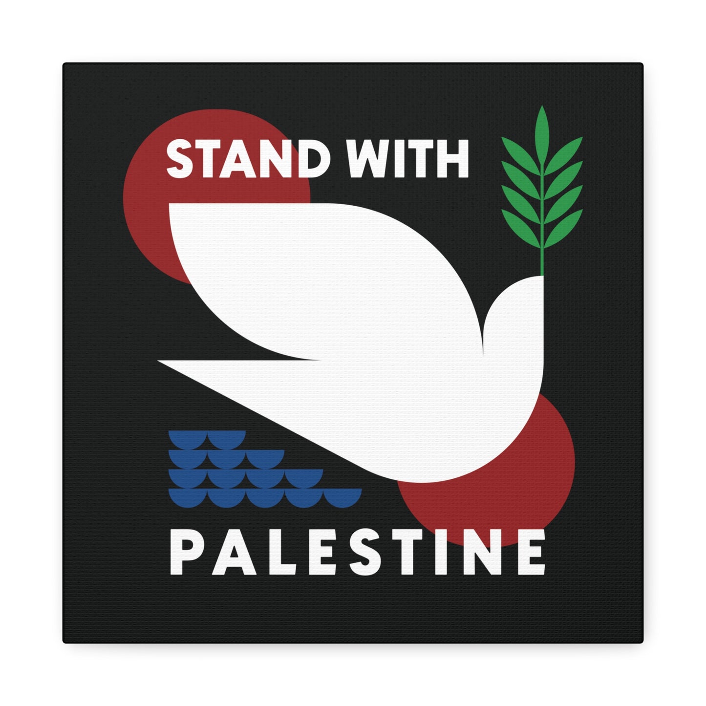 Stand With Palestine / Wall Art / Canvas Gallery Wrap Art Print