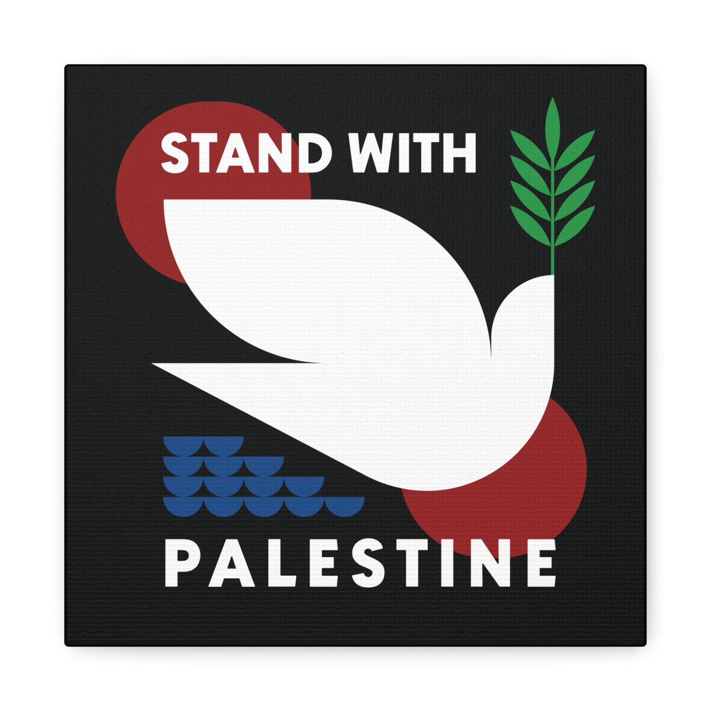 Stand With Palestine / Wall Art / Canvas Gallery Wrap Art Print