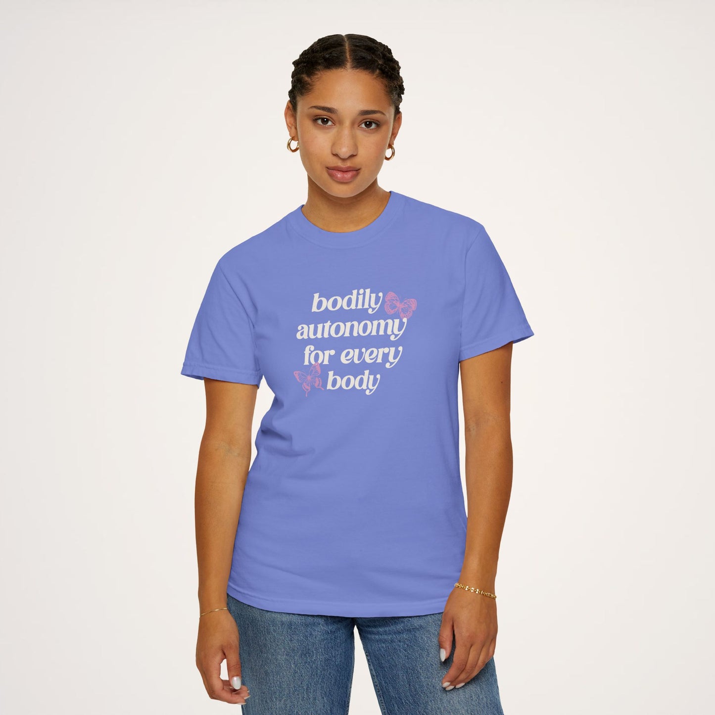Bodily Autonomy T-shirt / Comfort Colors Unisex Garment-Dyed T-shirt