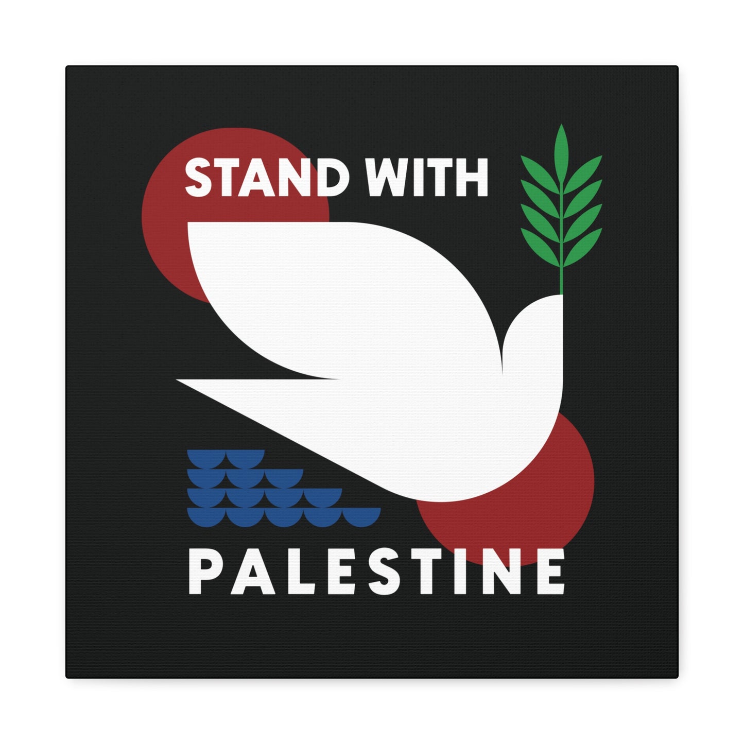 Stand With Palestine / Wall Art / Canvas Gallery Wrap Art Print