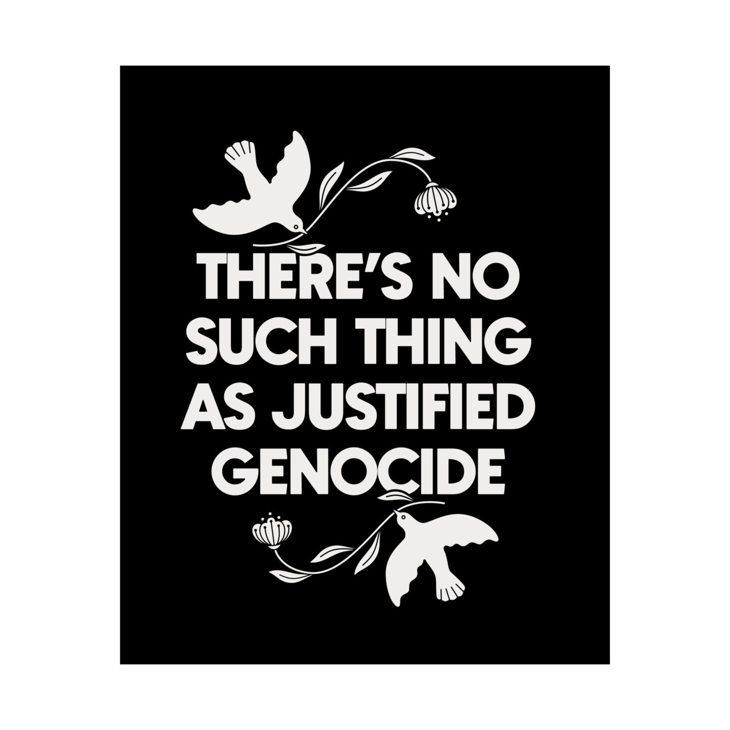 No Justified Genocide Poster / Palestine, Sudan, Congo / Matte Vertical Art Print